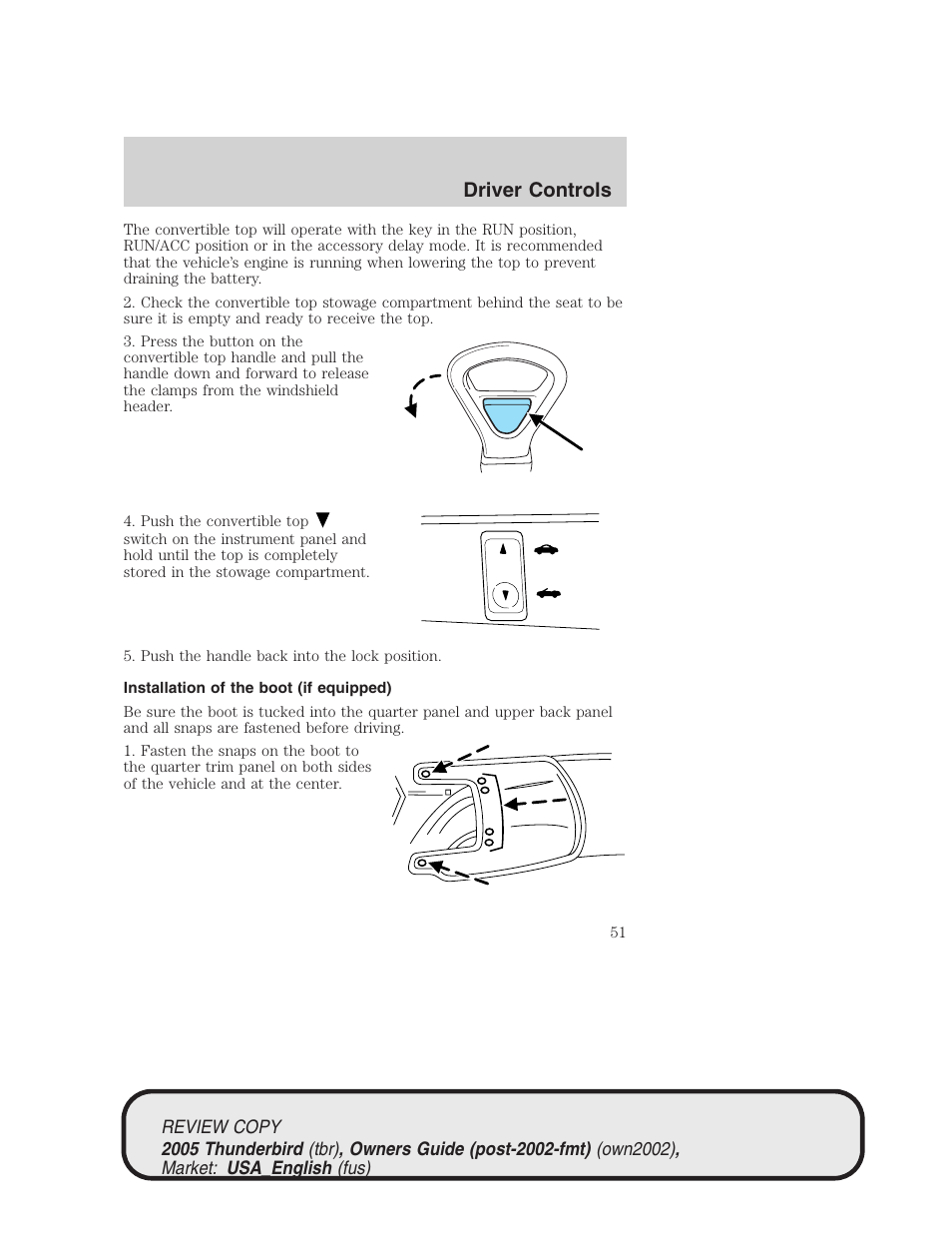 Driver controls | FORD 2005 Thunderbird v.1 User Manual | Page 51 / 224