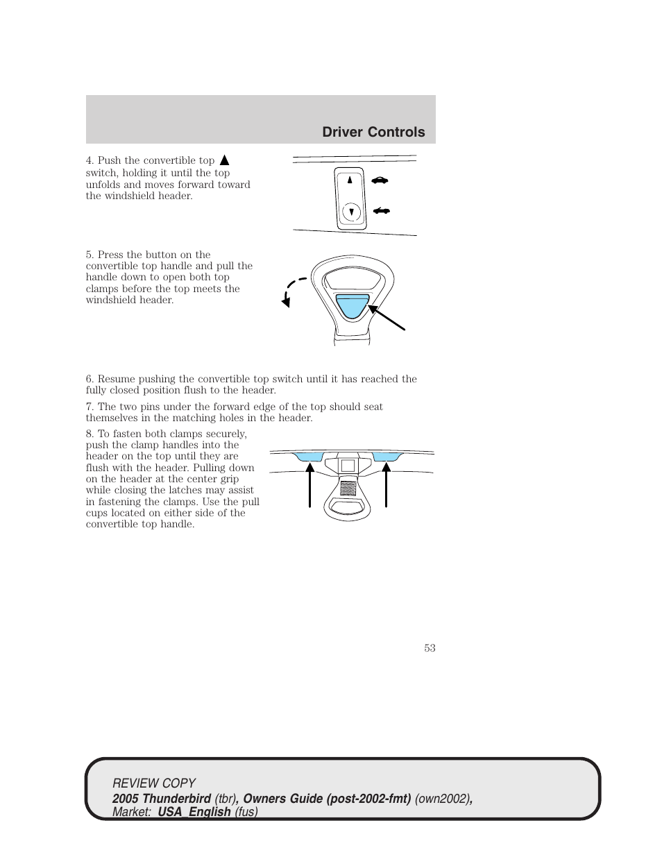 Driver controls | FORD 2005 Thunderbird v.1 User Manual | Page 53 / 224