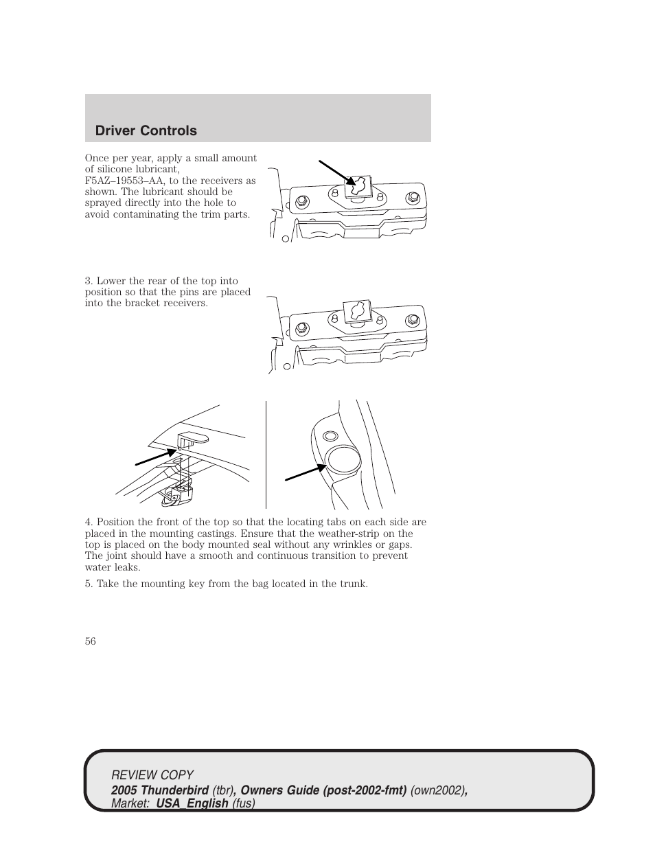 Driver controls | FORD 2005 Thunderbird v.1 User Manual | Page 56 / 224