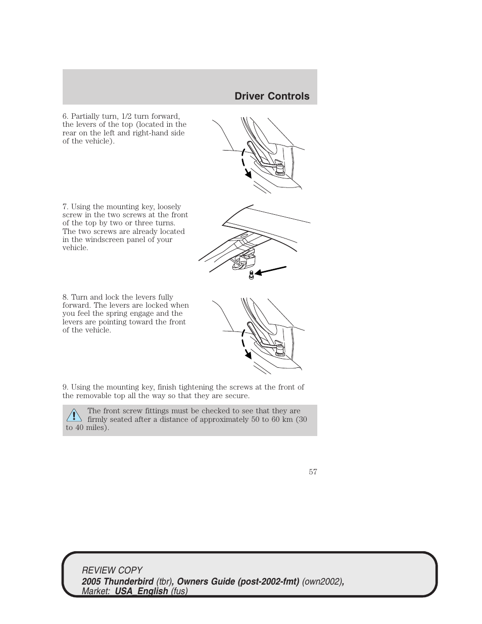 Driver controls | FORD 2005 Thunderbird v.1 User Manual | Page 57 / 224