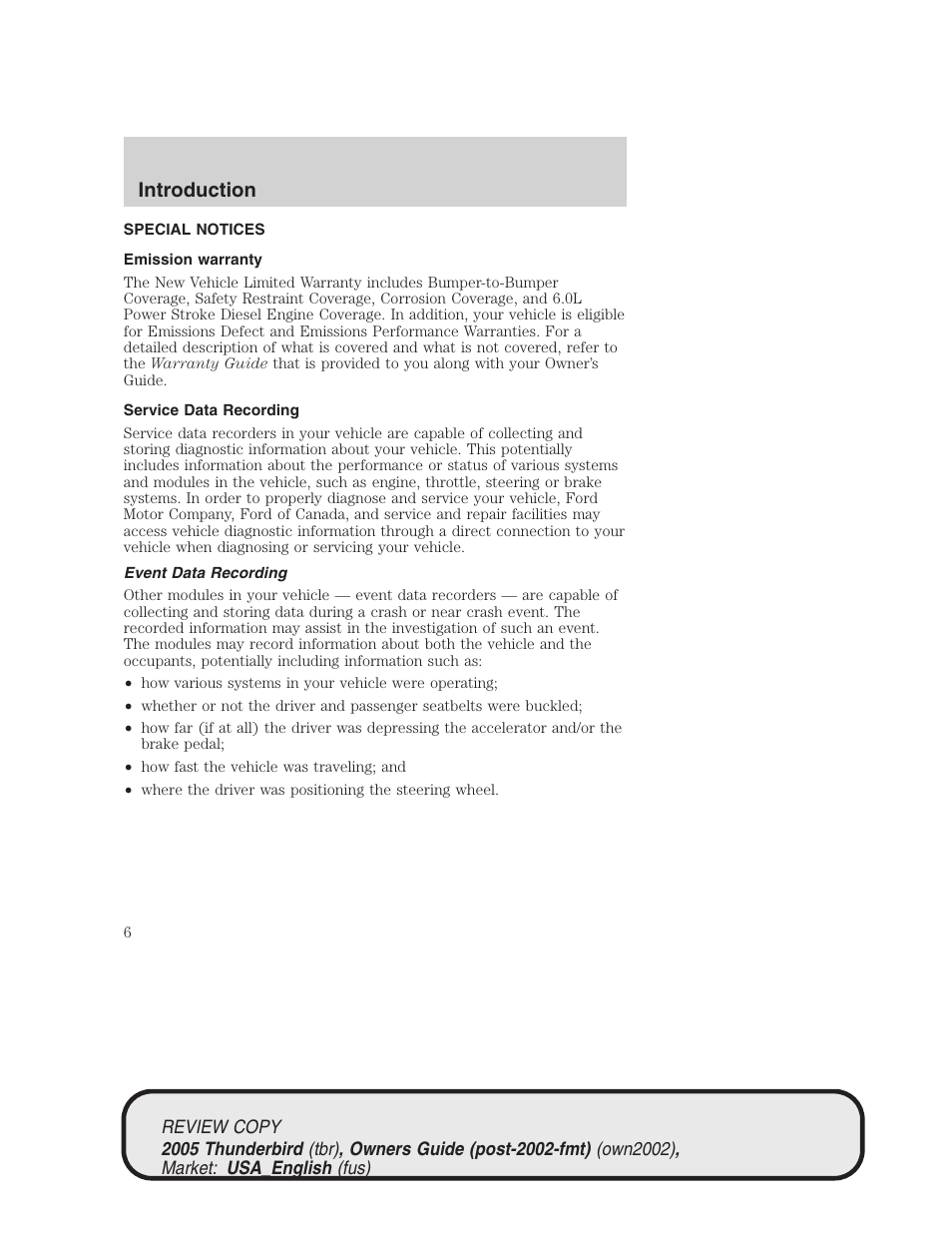 Introduction | FORD 2005 Thunderbird v.1 User Manual | Page 6 / 224