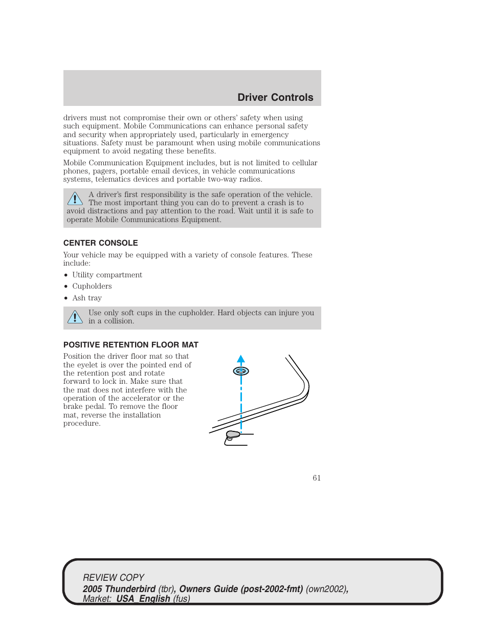 Driver controls | FORD 2005 Thunderbird v.1 User Manual | Page 61 / 224