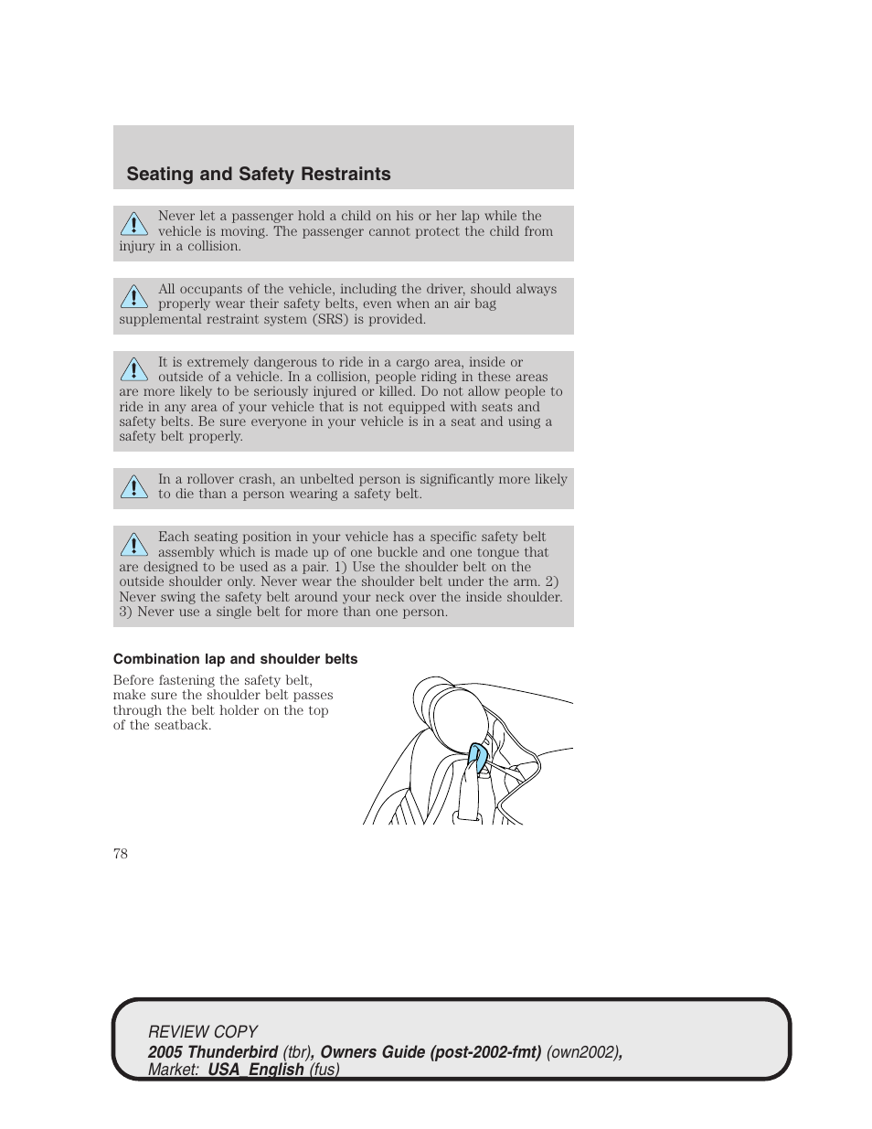 Seating and safety restraints | FORD 2005 Thunderbird v.1 User Manual | Page 78 / 224