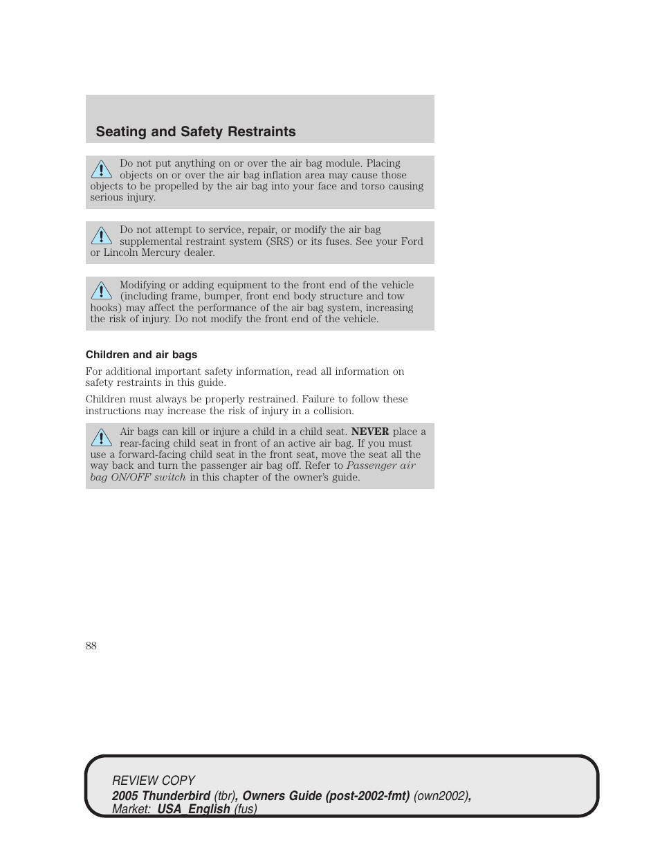 Seating and safety restraints | FORD 2005 Thunderbird v.1 User Manual | Page 88 / 224