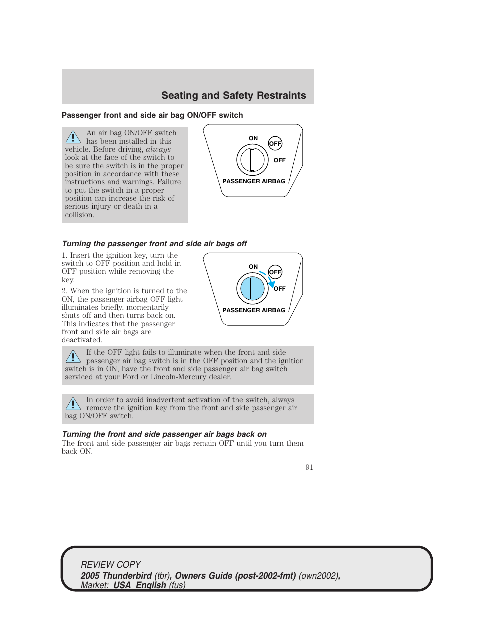 Seating and safety restraints | FORD 2005 Thunderbird v.1 User Manual | Page 91 / 224