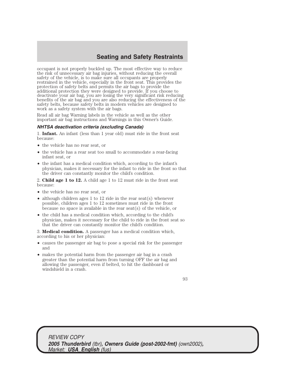 Seating and safety restraints | FORD 2005 Thunderbird v.1 User Manual | Page 93 / 224