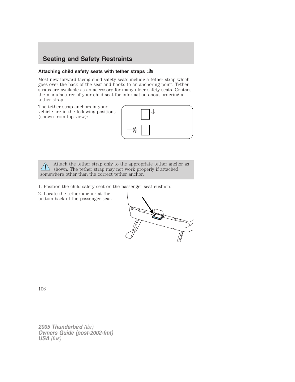 Attaching child safety seats with tether straps, Seating and safety restraints | FORD 2005 Thunderbird v.2 User Manual | Page 106 / 232