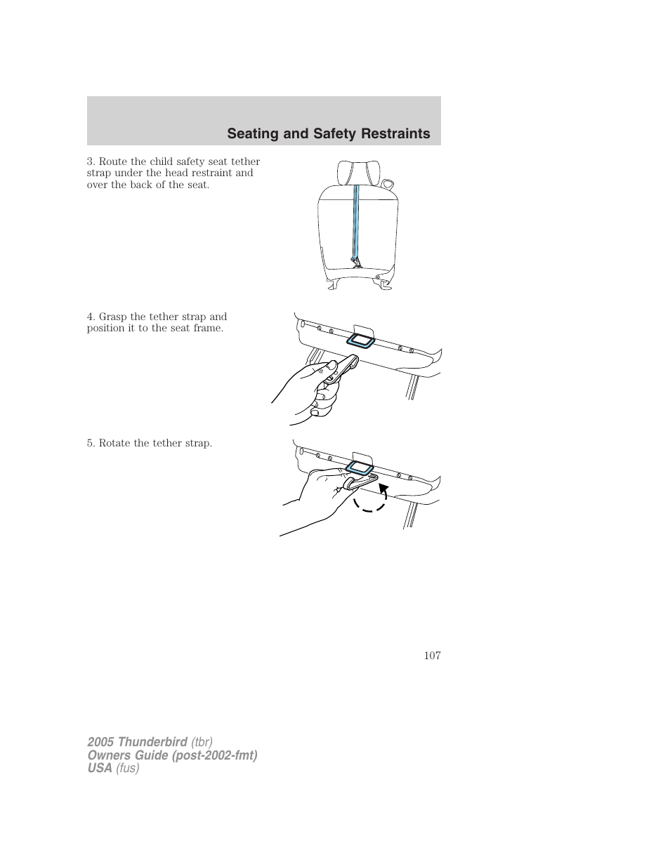 Seating and safety restraints | FORD 2005 Thunderbird v.2 User Manual | Page 107 / 232