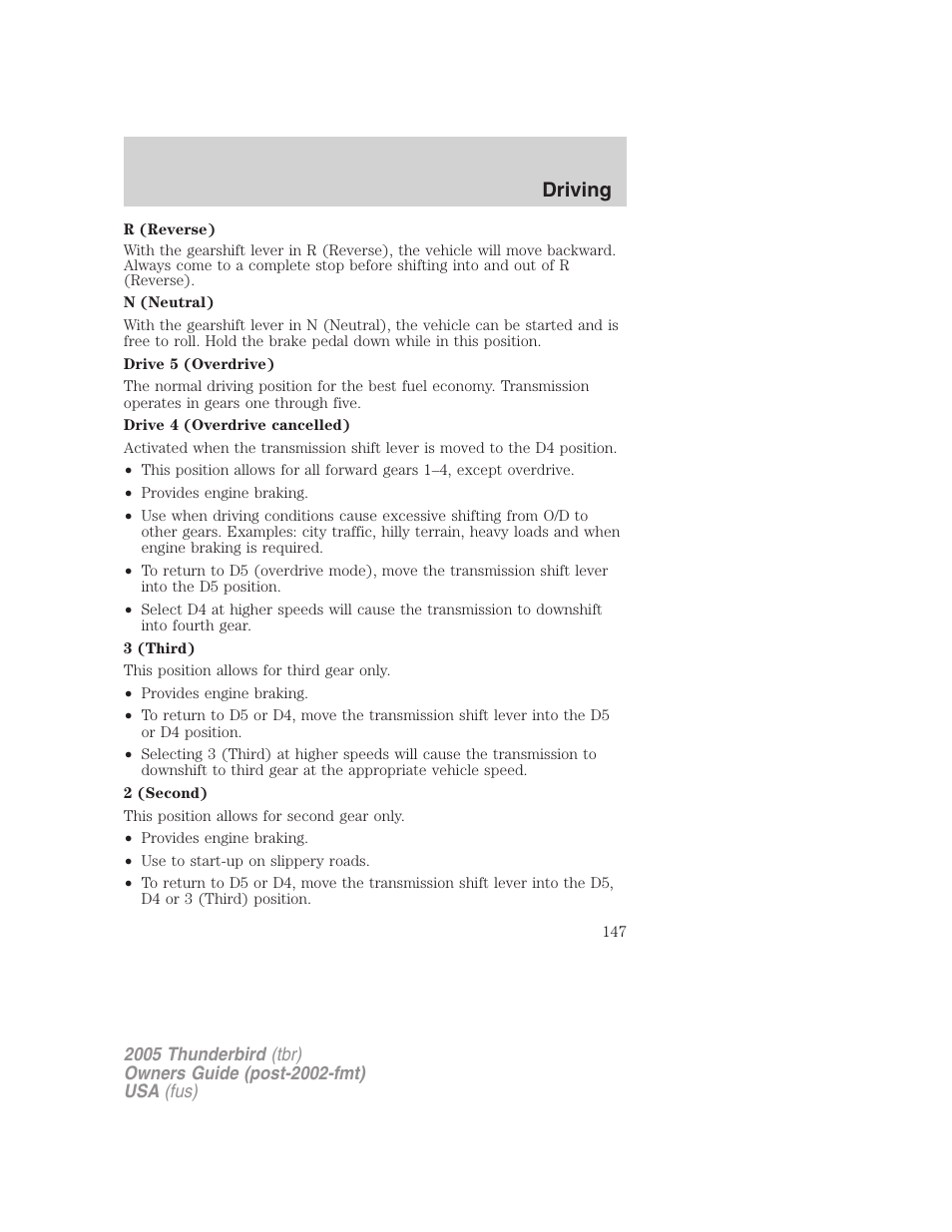 Driving | FORD 2005 Thunderbird v.2 User Manual | Page 147 / 232
