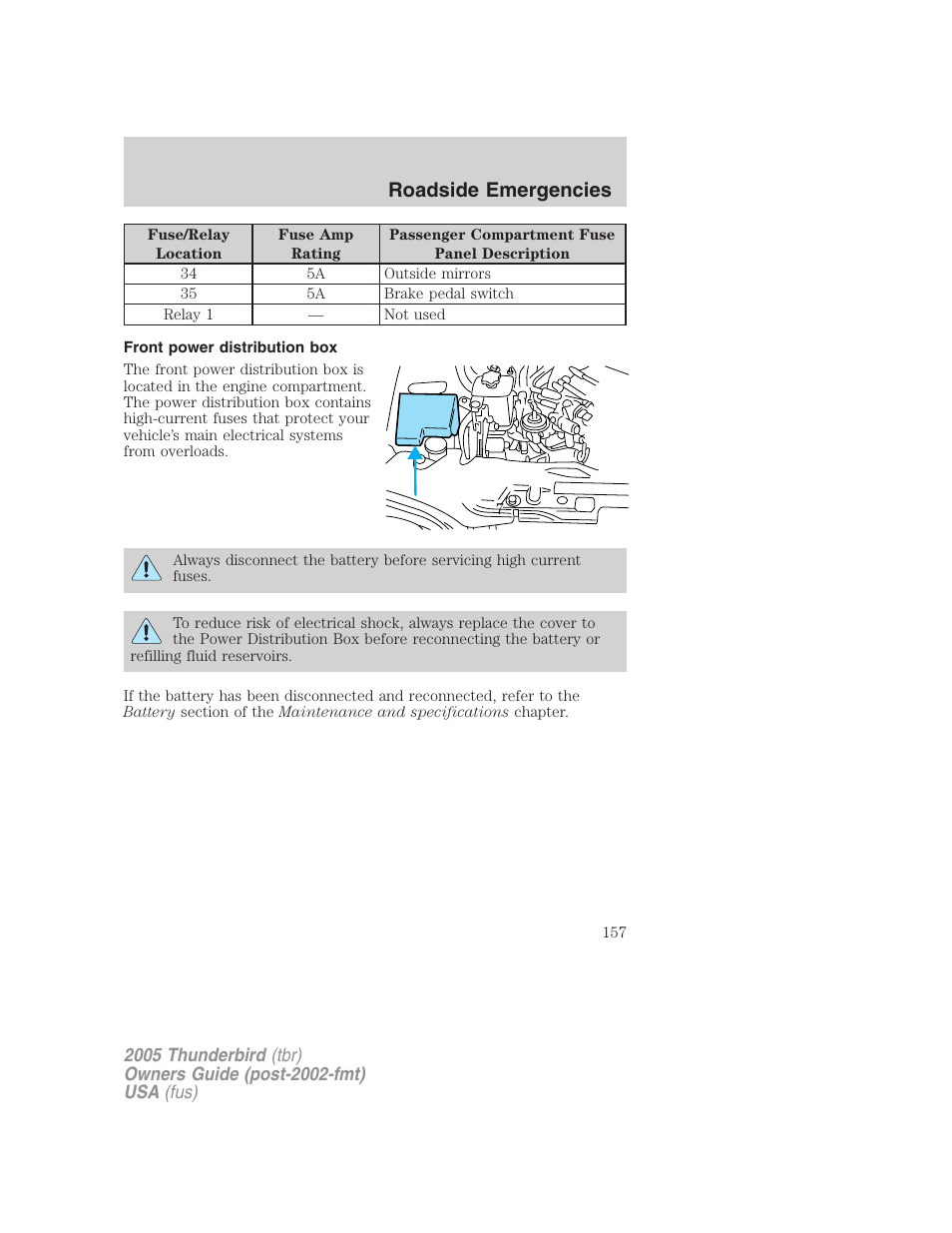 Front power distribution box, Roadside emergencies | FORD 2005 Thunderbird v.2 User Manual | Page 157 / 232