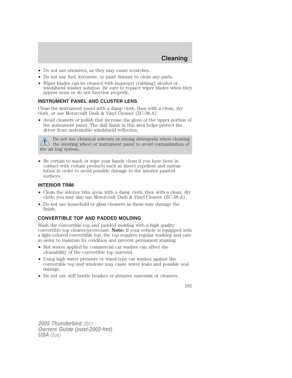 Instrument panel and cluster lens, Interior trim, Convertible top and padded molding | Cleaning | FORD 2005 Thunderbird v.2 User Manual | Page 181 / 232