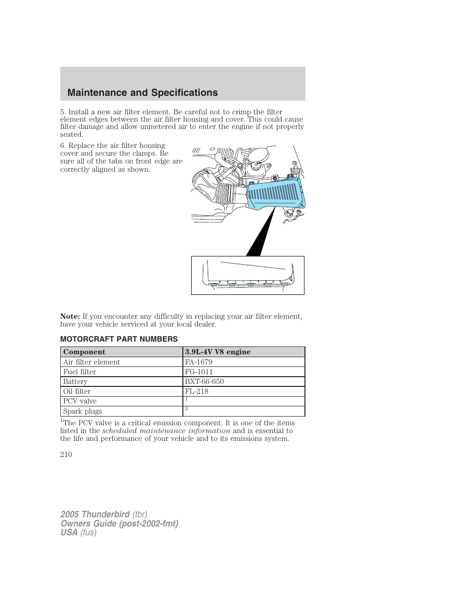 Motorcraft part numbers, Part numbers, Maintenance and specifications | FORD 2005 Thunderbird v.2 User Manual | Page 210 / 232