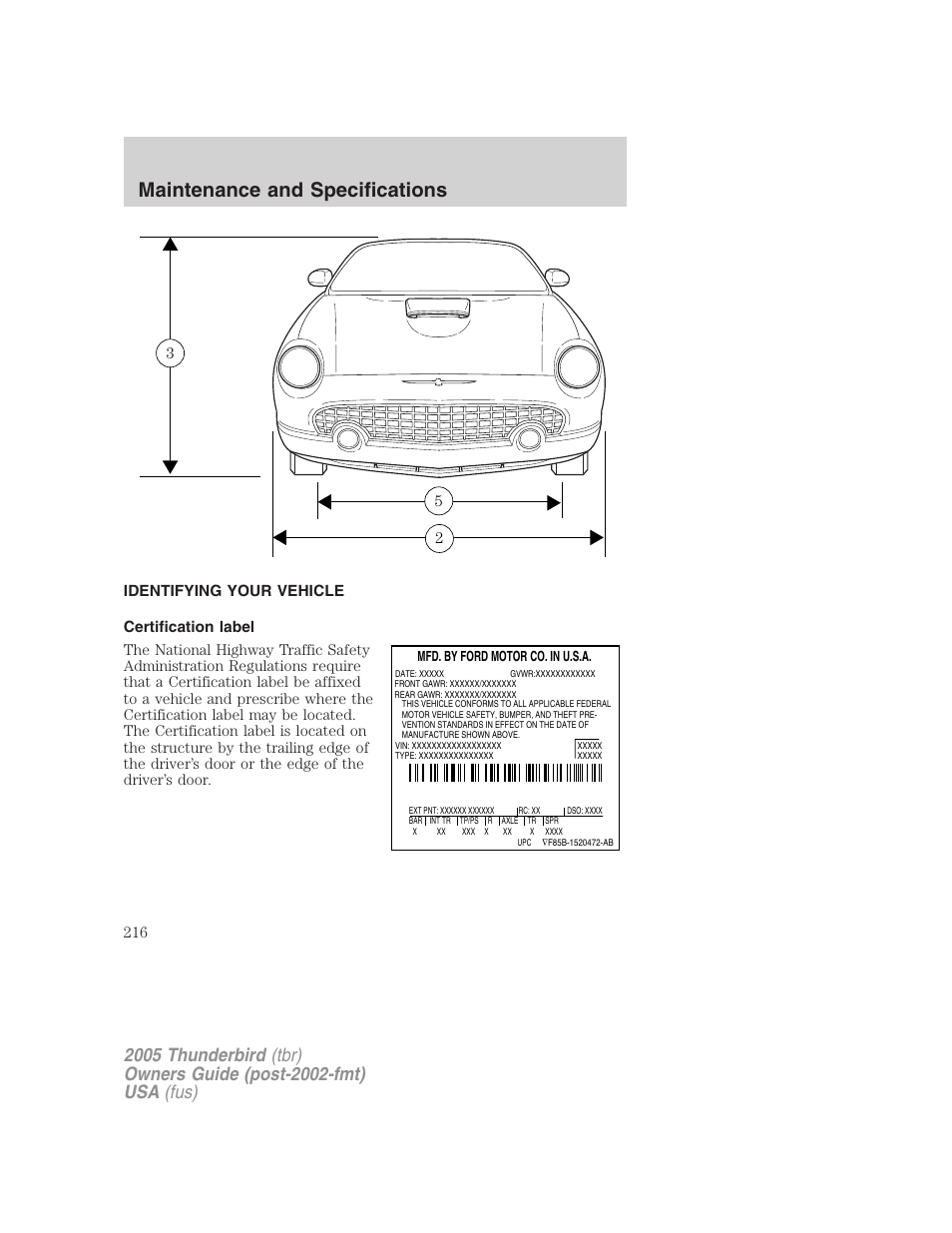 Identifying your vehicle, Certification label, Maintenance and specifications | FORD 2005 Thunderbird v.2 User Manual | Page 216 / 232