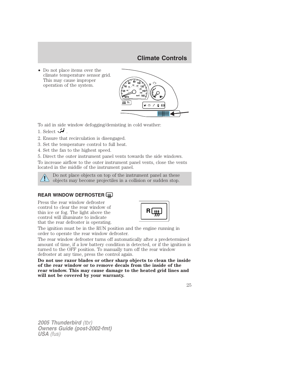 Rear window defroster, Climate controls | FORD 2005 Thunderbird v.2 User Manual | Page 25 / 232