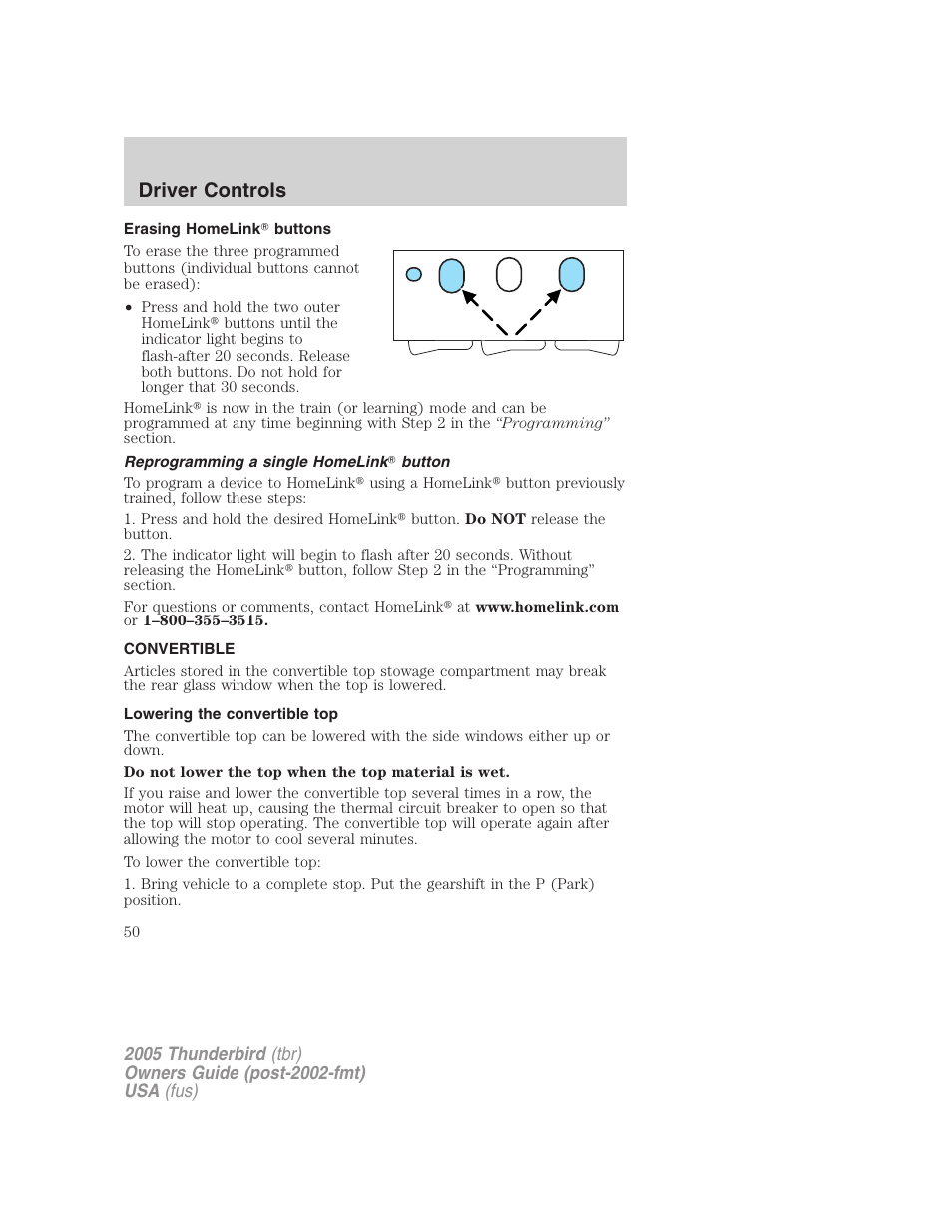 Erasing homelink buttons, Reprogramming a single homelink button, Convertible | Lowering the convertible top, Driver controls | FORD 2005 Thunderbird v.2 User Manual | Page 50 / 232