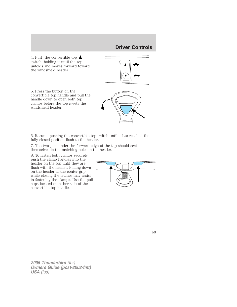 Driver controls | FORD 2005 Thunderbird v.2 User Manual | Page 53 / 232