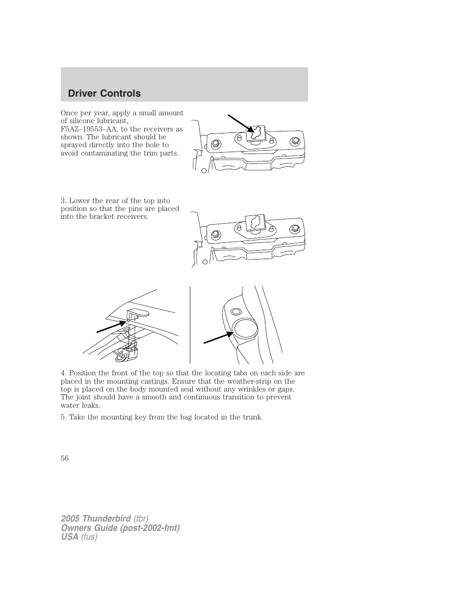 Driver controls | FORD 2005 Thunderbird v.2 User Manual | Page 56 / 232