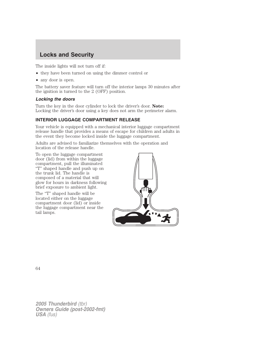 Locking the doors, Interior luggage compartment release, Locks and security | FORD 2005 Thunderbird v.2 User Manual | Page 64 / 232
