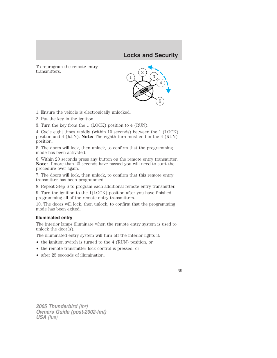 Illuminated entry, Locks and security | FORD 2005 Thunderbird v.2 User Manual | Page 69 / 232