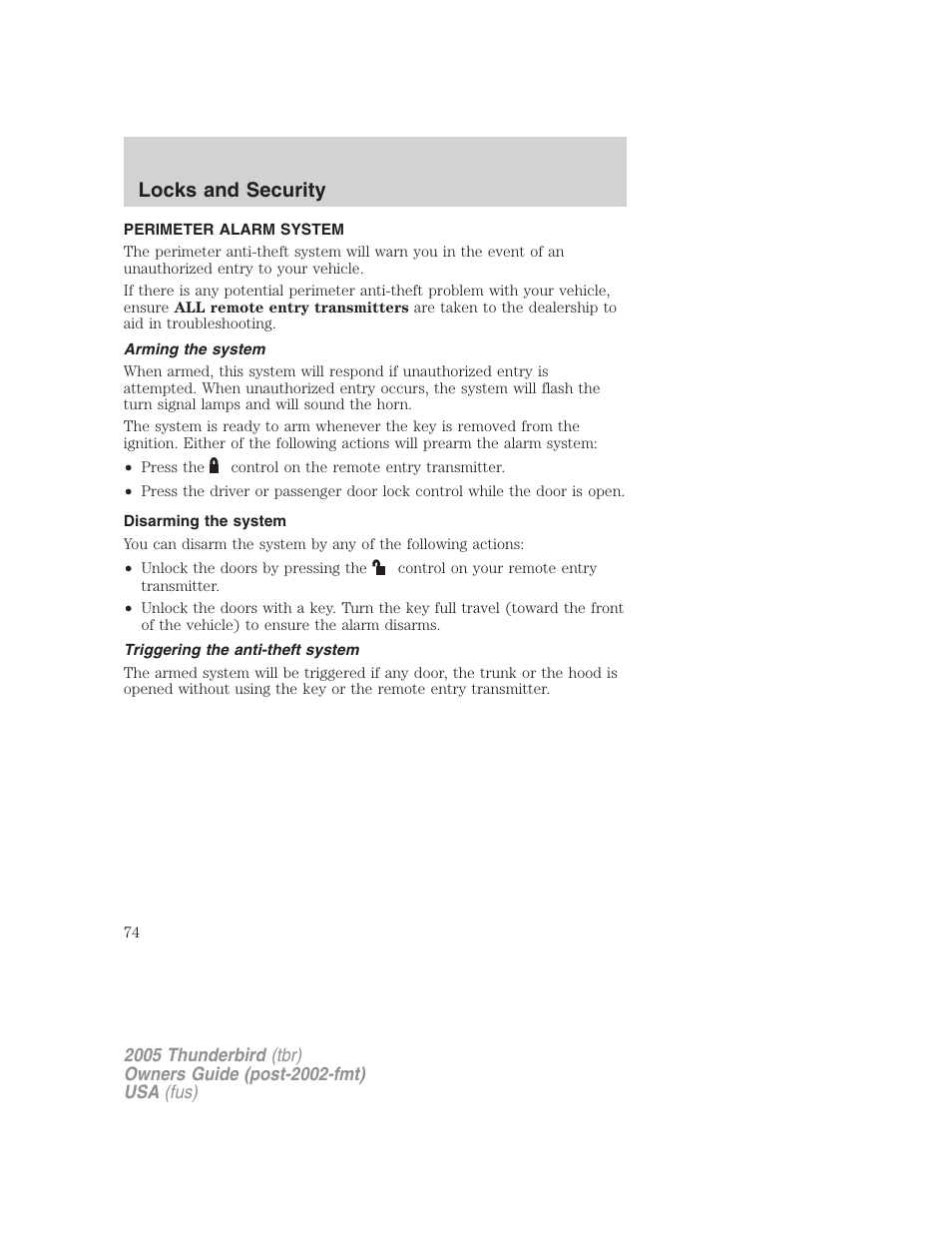 Perimeter alarm system, Arming the system, Disarming the system | Triggering the anti-theft system, Locks and security | FORD 2005 Thunderbird v.2 User Manual | Page 74 / 232