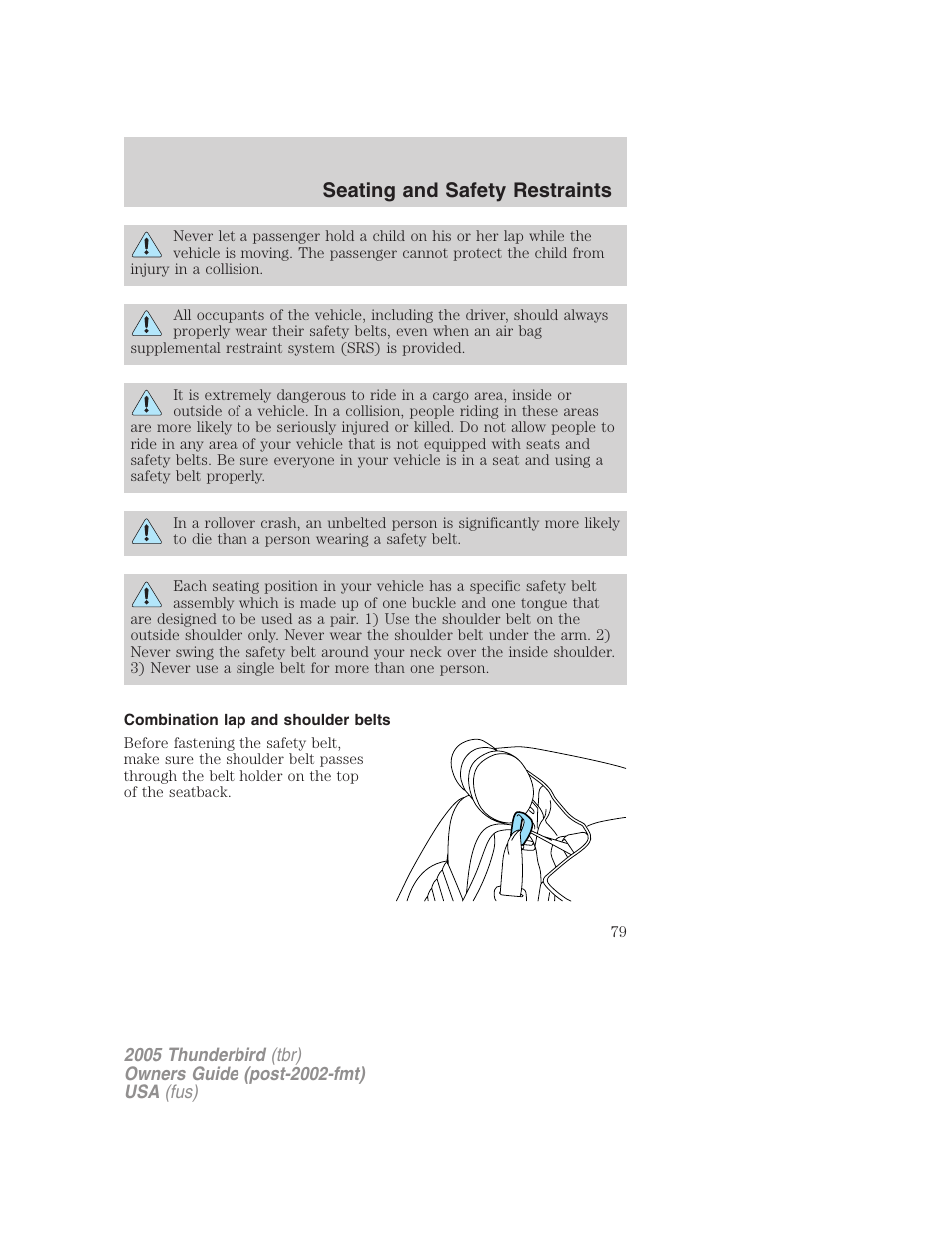 Combination lap and shoulder belts, Seating and safety restraints | FORD 2005 Thunderbird v.2 User Manual | Page 79 / 232