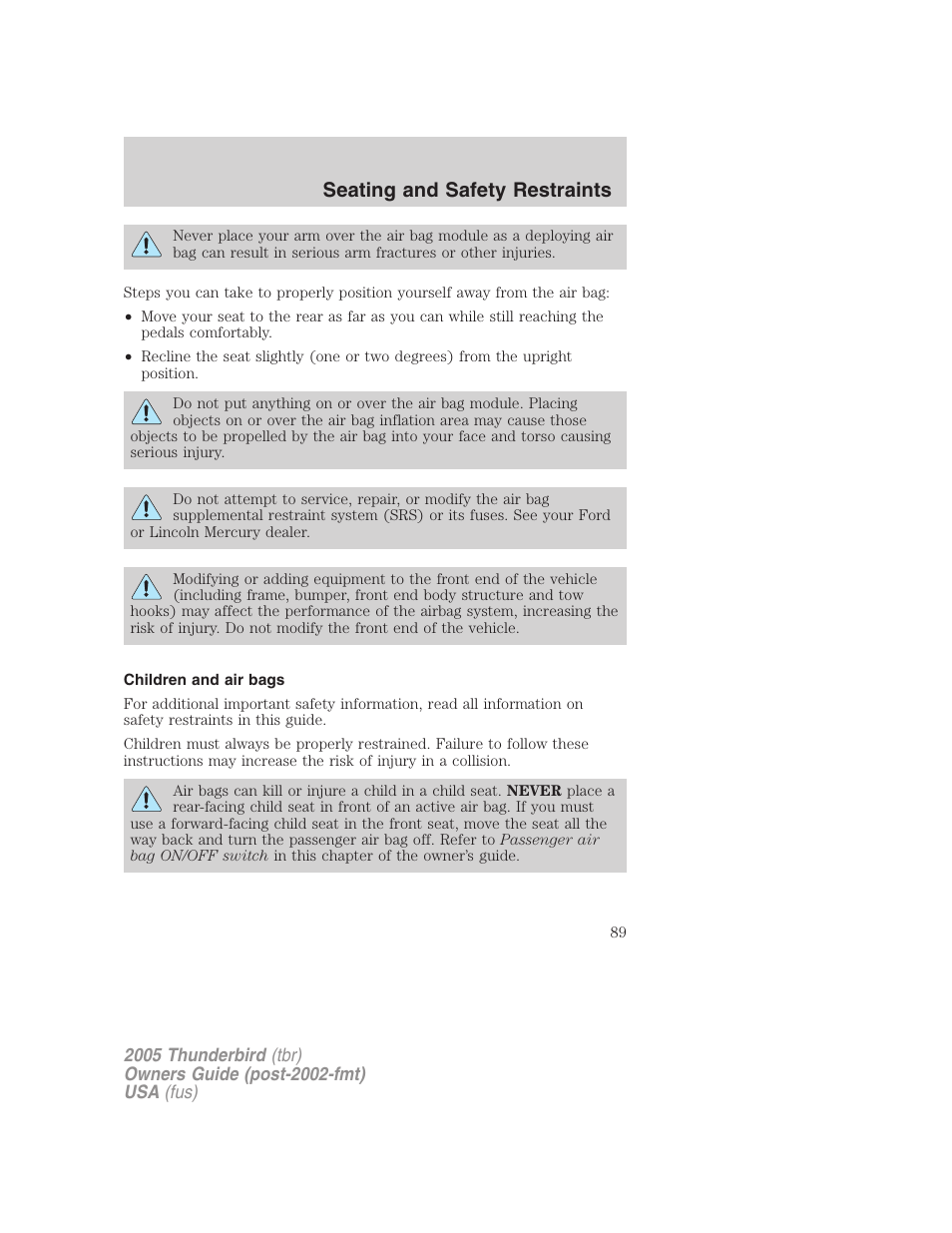 Children and air bags, Seating and safety restraints | FORD 2005 Thunderbird v.2 User Manual | Page 89 / 232
