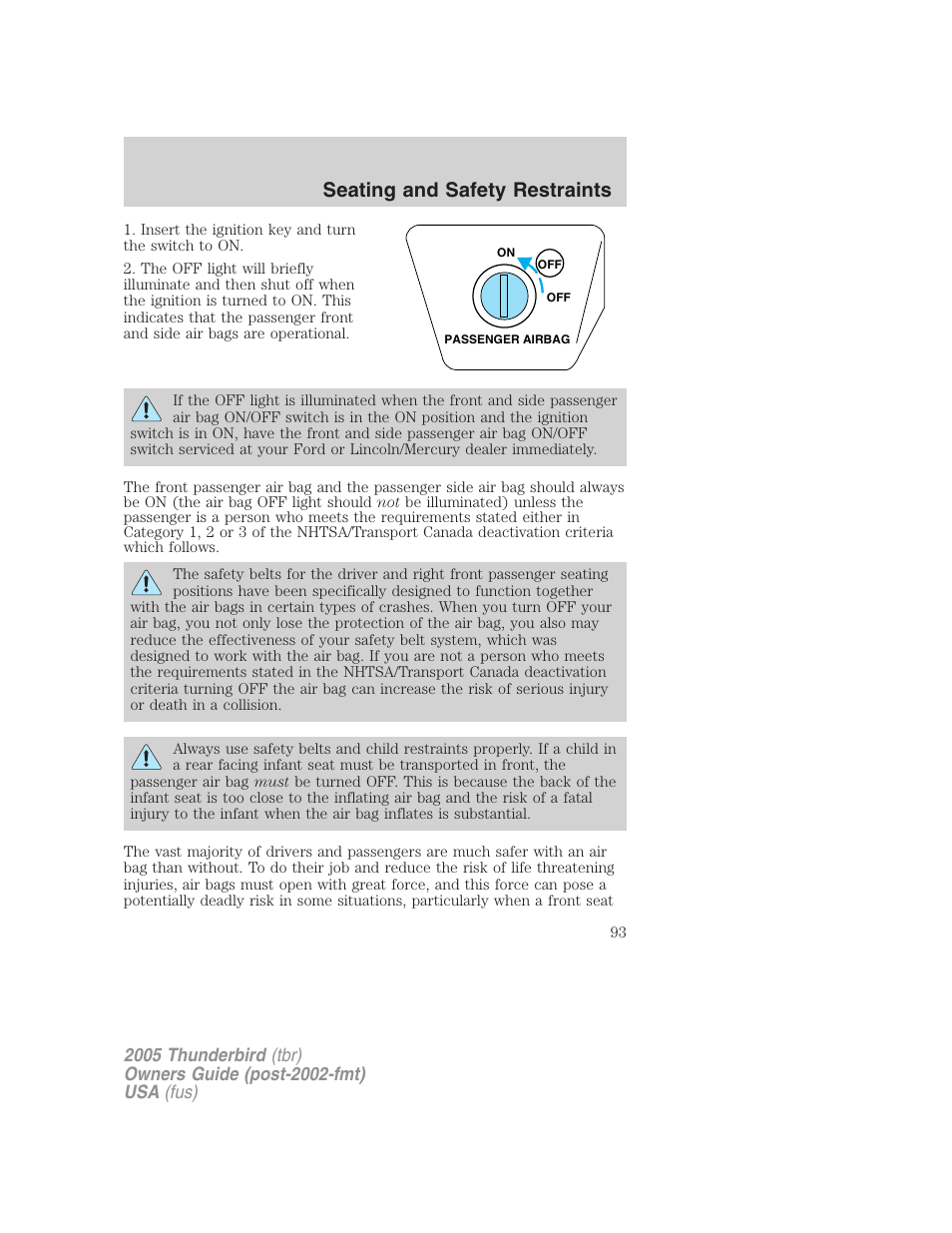Seating and safety restraints | FORD 2005 Thunderbird v.2 User Manual | Page 93 / 232