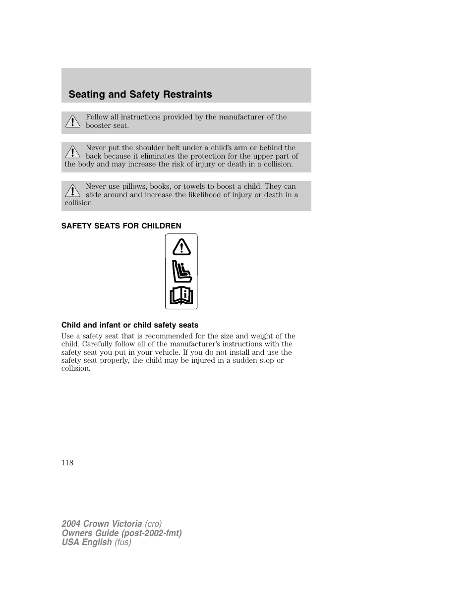 Seating and safety restraints | FORD 2004 Crown Victoria v.1 User Manual | Page 118 / 248