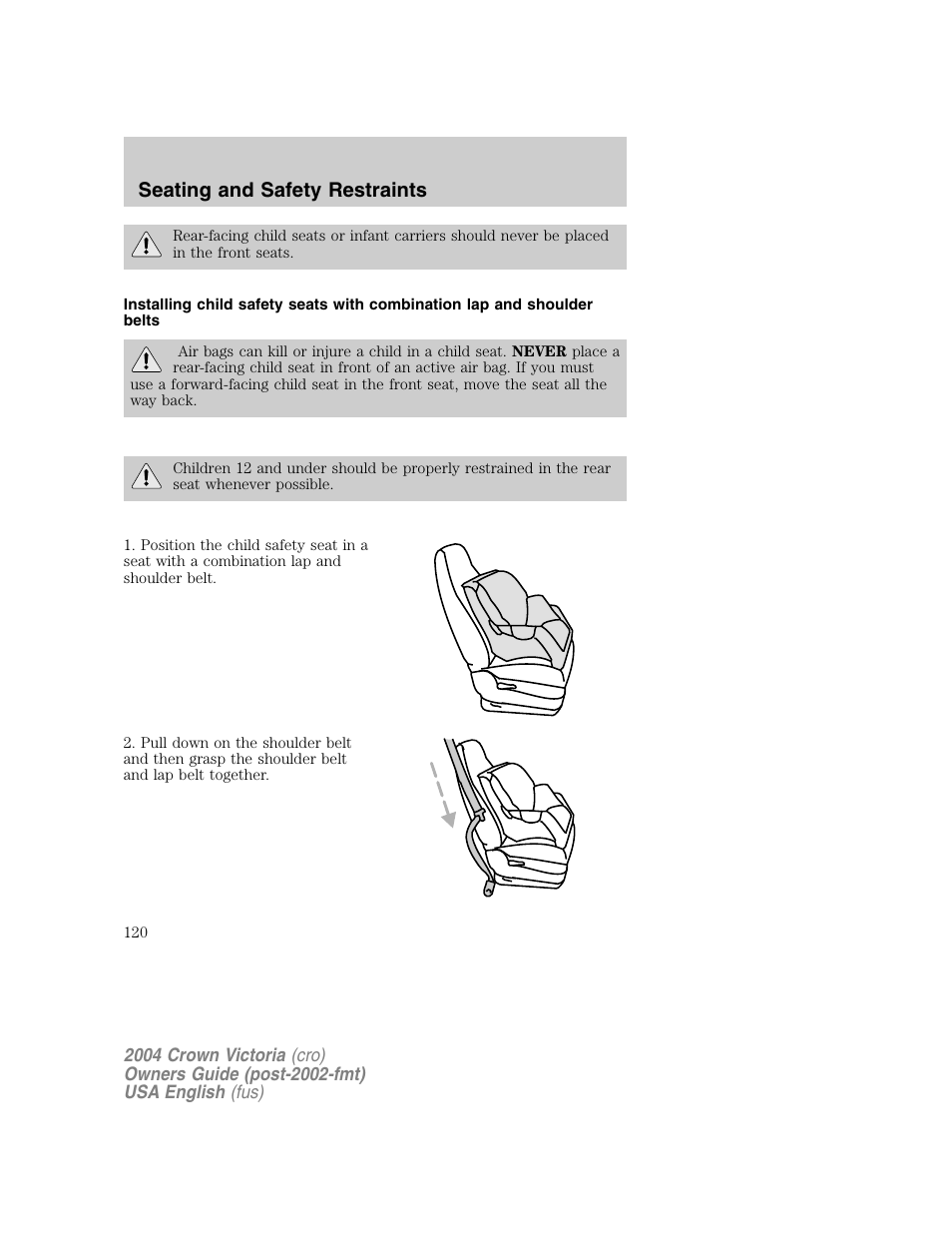 Seating and safety restraints | FORD 2004 Crown Victoria v.1 User Manual | Page 120 / 248