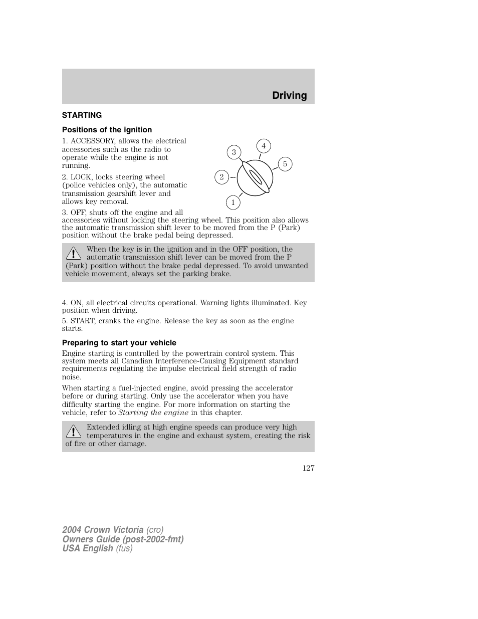 Driving | FORD 2004 Crown Victoria v.1 User Manual | Page 127 / 248