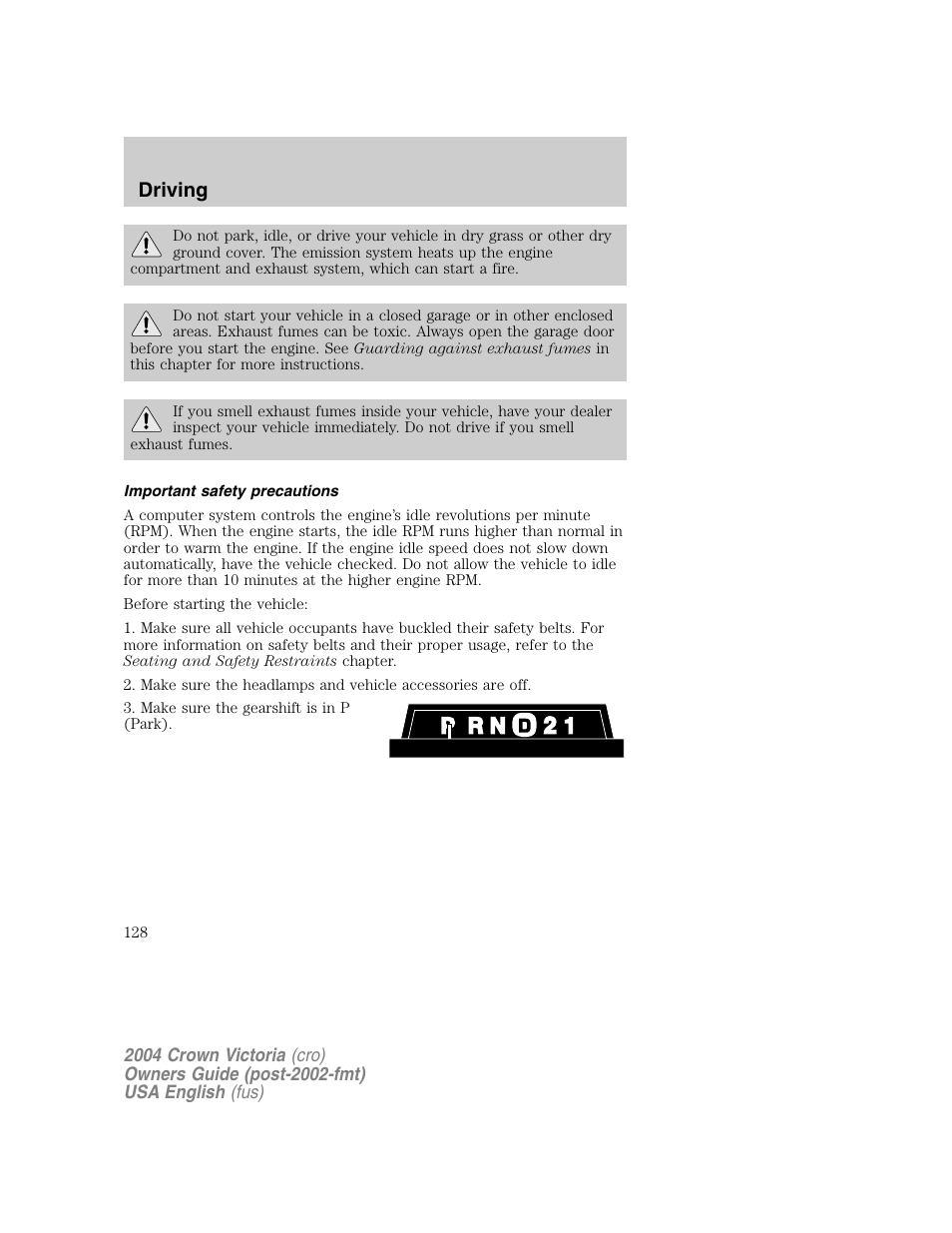 Driving | FORD 2004 Crown Victoria v.1 User Manual | Page 128 / 248