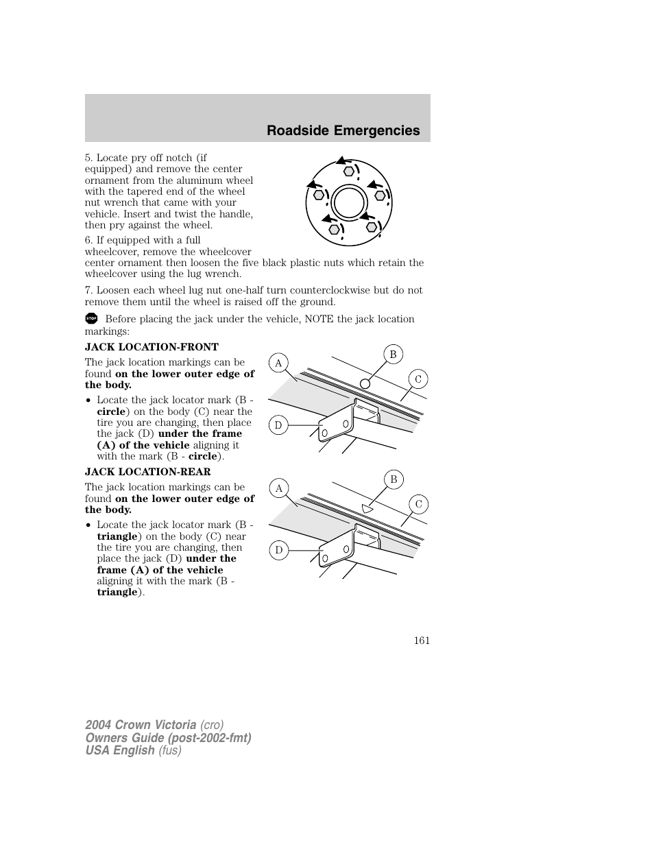 Roadside emergencies | FORD 2004 Crown Victoria v.1 User Manual | Page 161 / 248