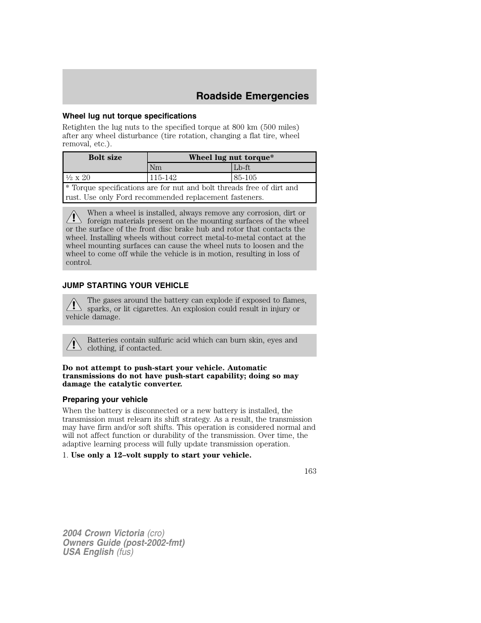 Roadside emergencies | FORD 2004 Crown Victoria v.1 User Manual | Page 163 / 248