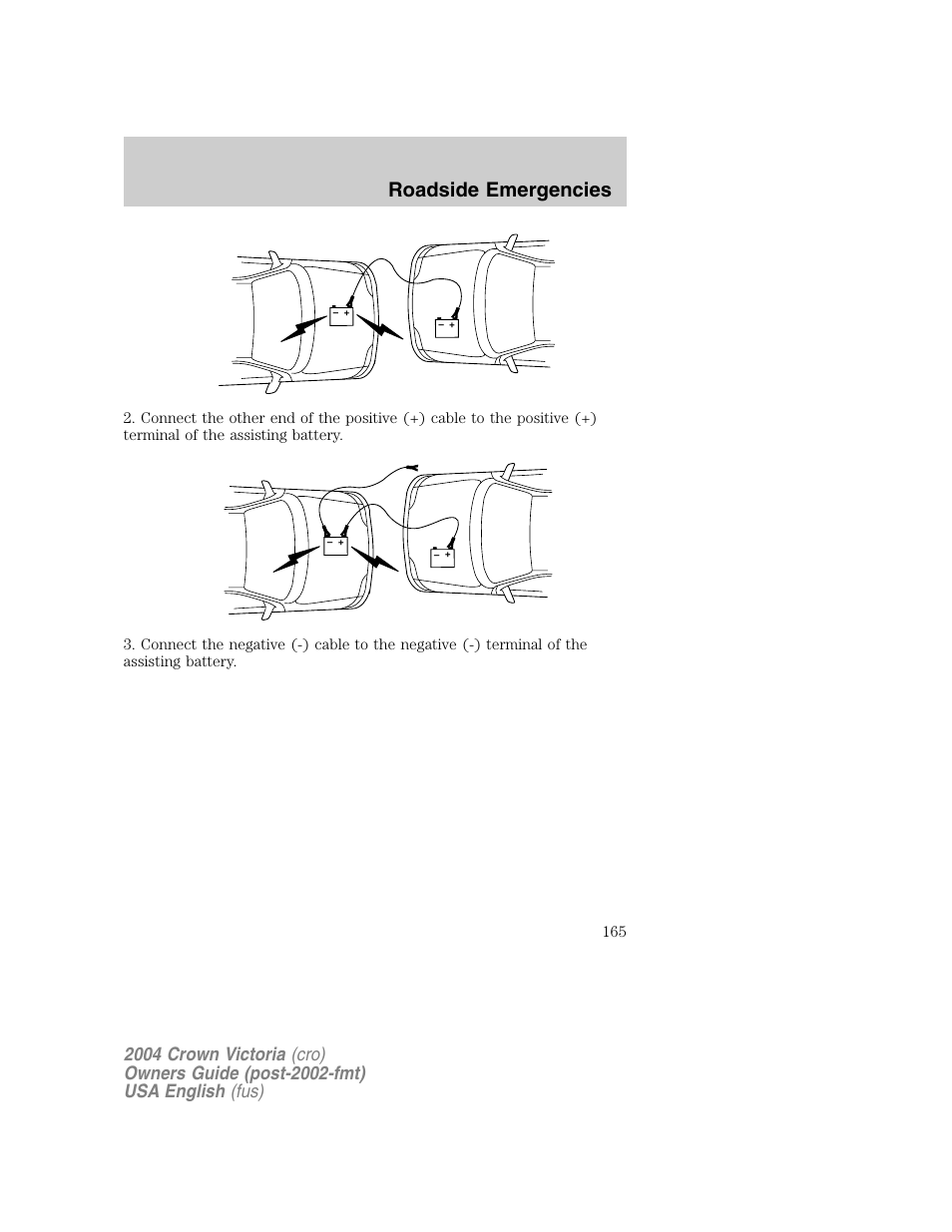 Roadside emergencies | FORD 2004 Crown Victoria v.1 User Manual | Page 165 / 248