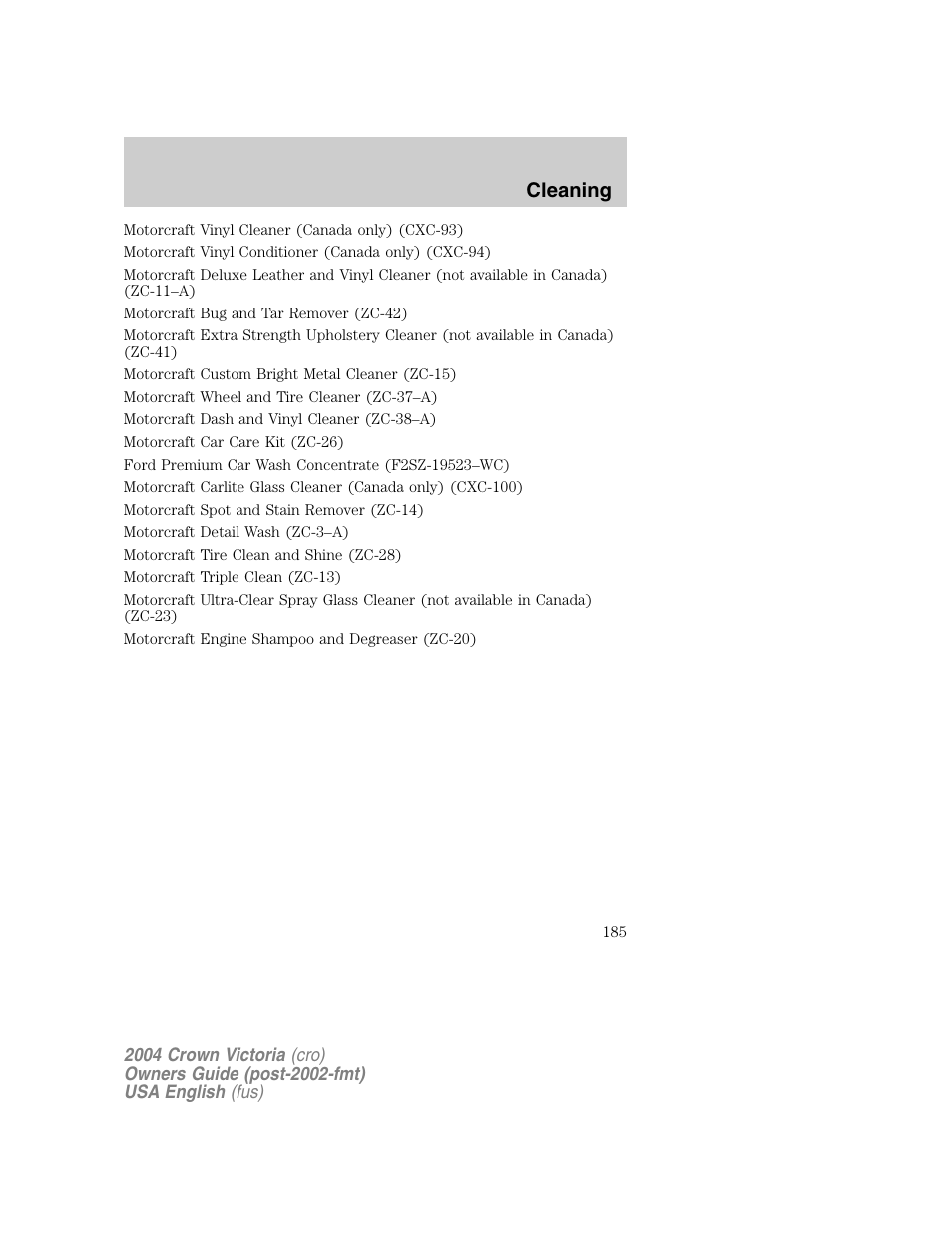 Cleaning | FORD 2004 Crown Victoria v.1 User Manual | Page 185 / 248
