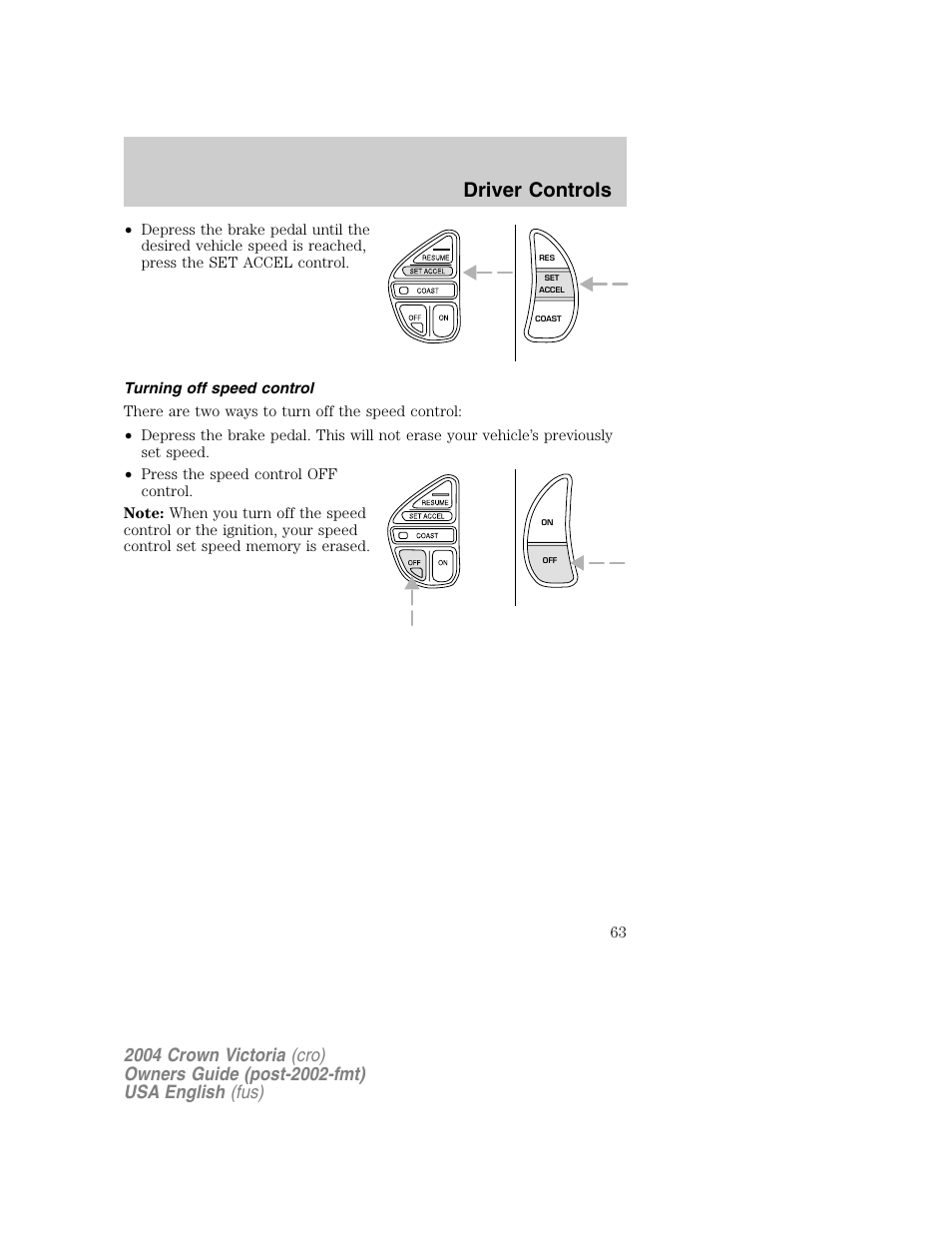 Driver controls | FORD 2004 Crown Victoria v.1 User Manual | Page 63 / 248