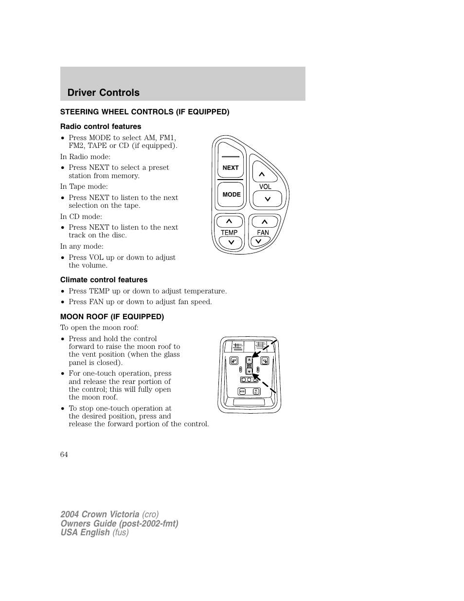 Driver controls | FORD 2004 Crown Victoria v.1 User Manual | Page 64 / 248