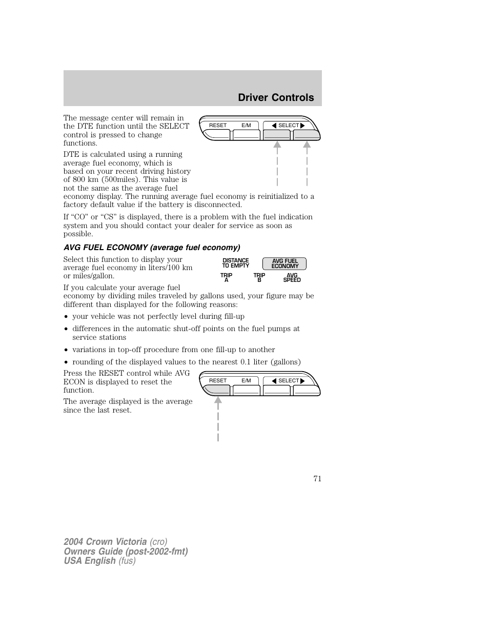 Driver controls | FORD 2004 Crown Victoria v.1 User Manual | Page 71 / 248