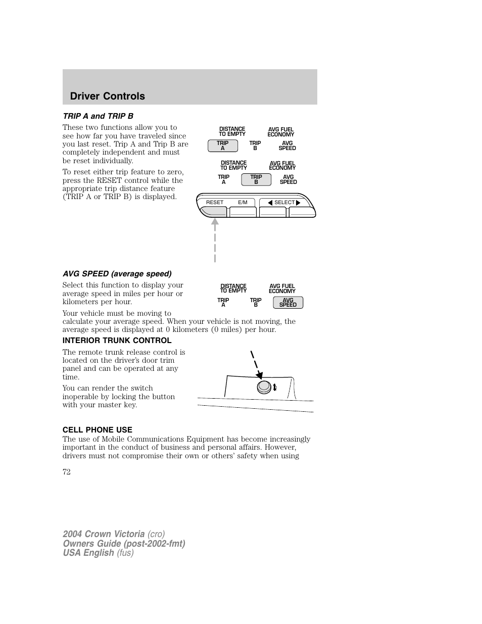 Driver controls | FORD 2004 Crown Victoria v.1 User Manual | Page 72 / 248