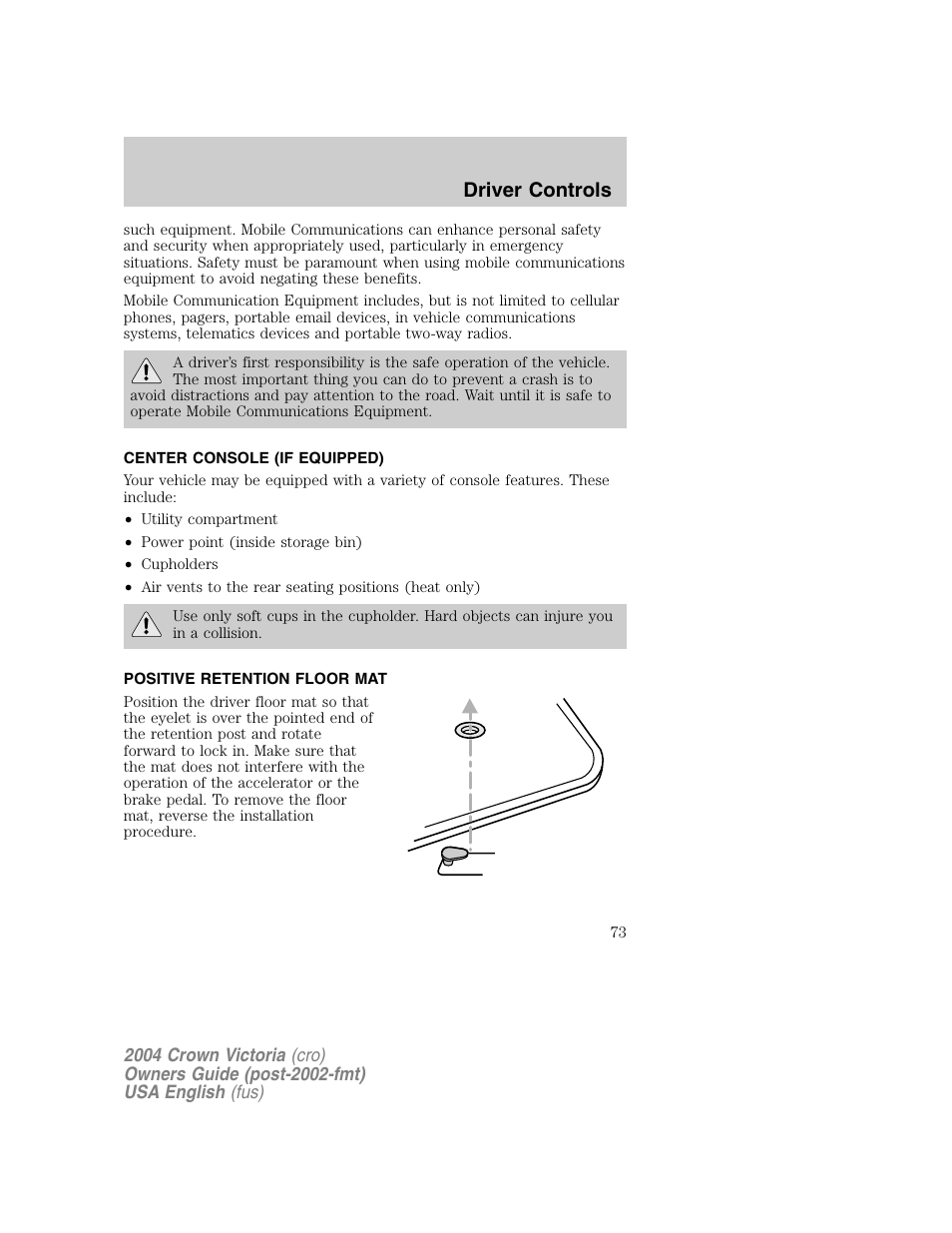 Driver controls | FORD 2004 Crown Victoria v.1 User Manual | Page 73 / 248