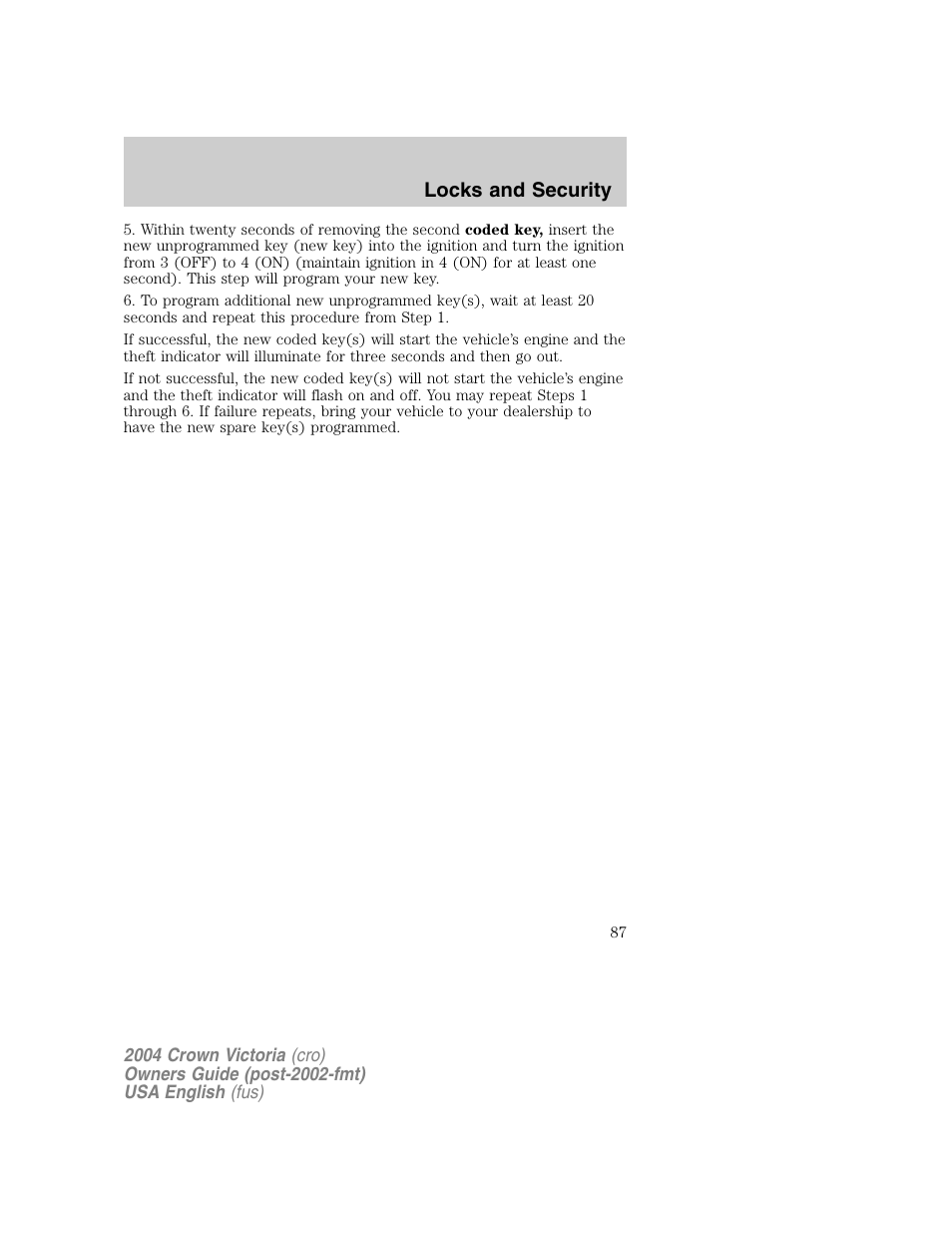 Locks and security | FORD 2004 Crown Victoria v.1 User Manual | Page 87 / 248