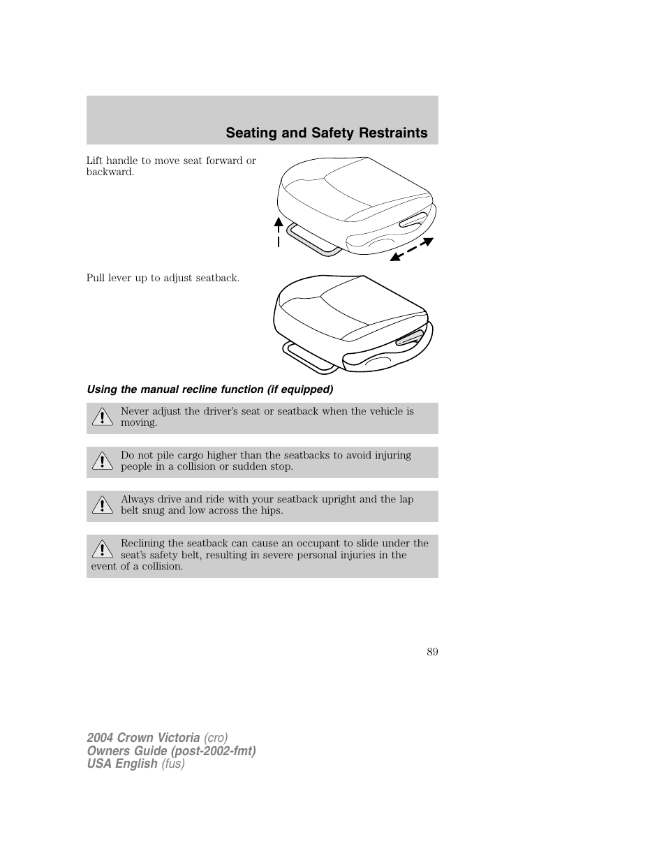 Seating and safety restraints | FORD 2004 Crown Victoria v.1 User Manual | Page 89 / 248