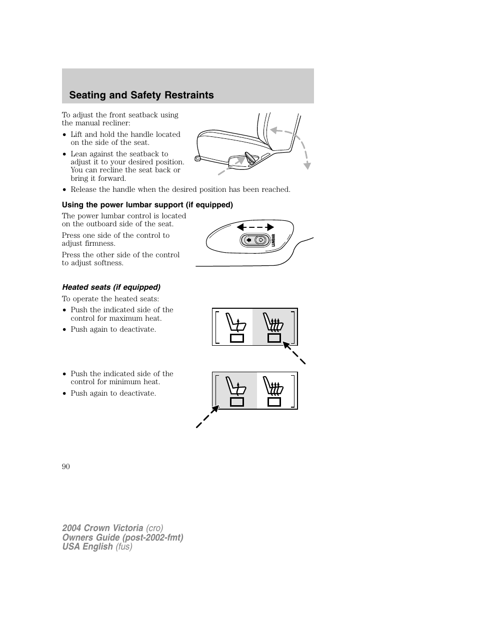 Seating and safety restraints | FORD 2004 Crown Victoria v.1 User Manual | Page 90 / 248