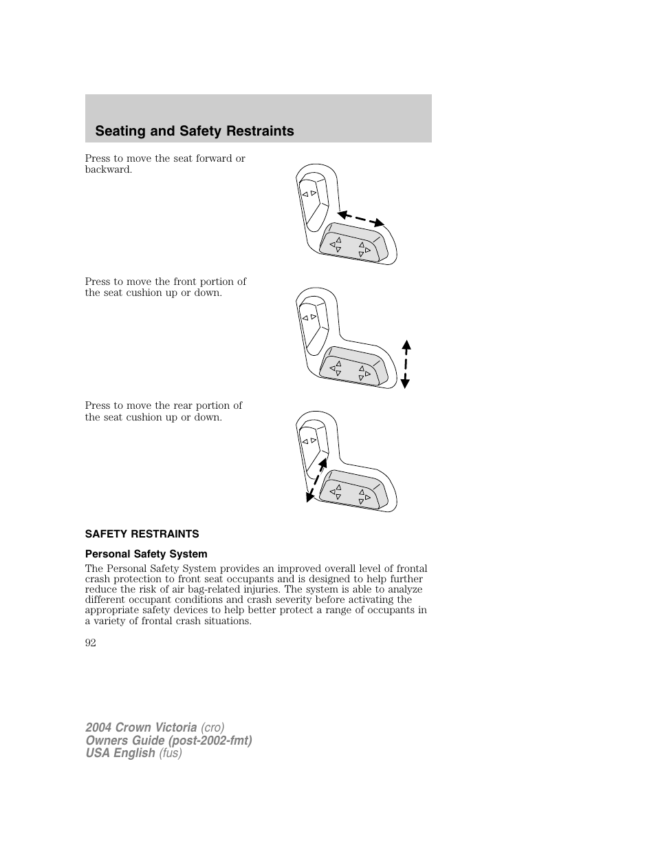 Seating and safety restraints | FORD 2004 Crown Victoria v.1 User Manual | Page 92 / 248