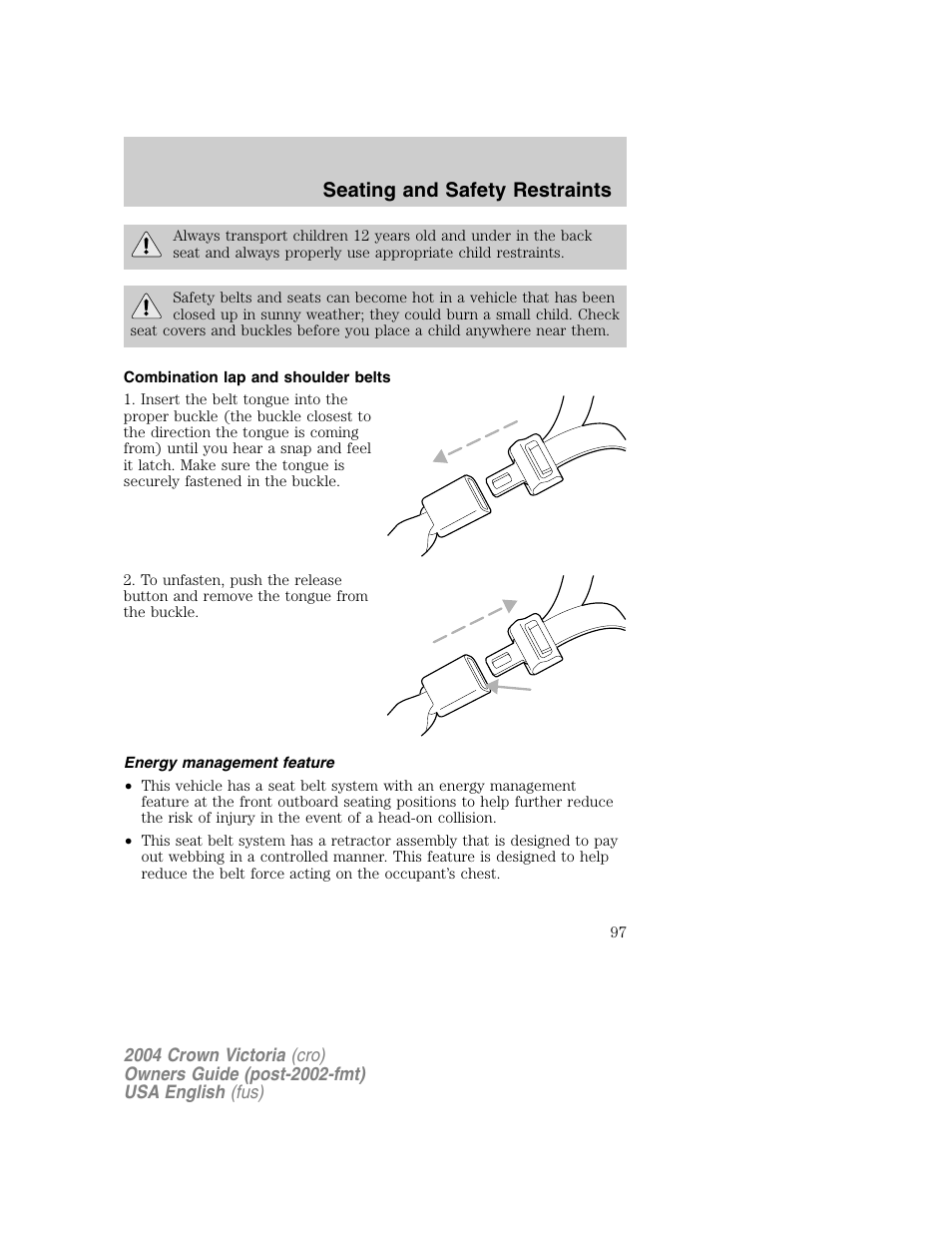 Seating and safety restraints | FORD 2004 Crown Victoria v.1 User Manual | Page 97 / 248