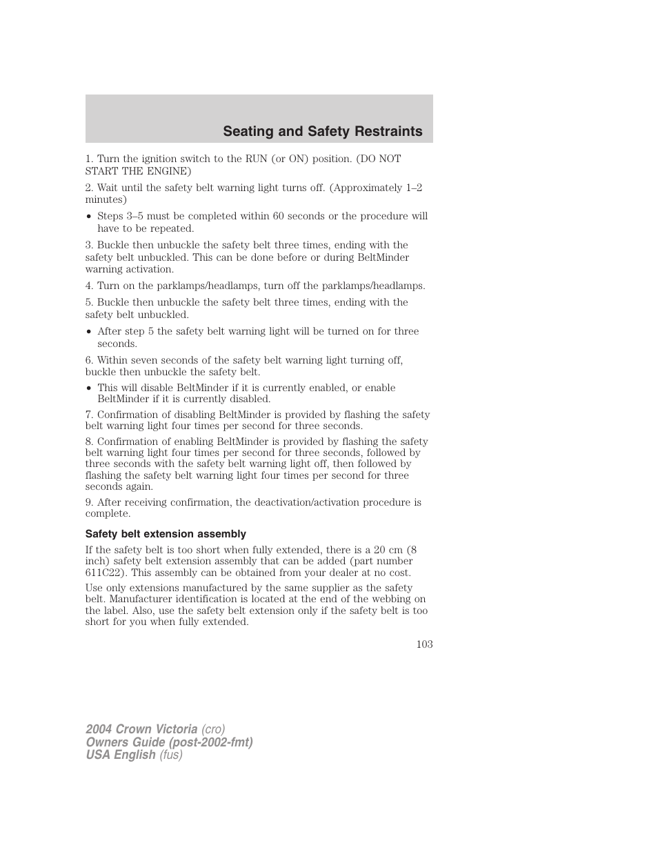 Seating and safety restraints | FORD 2004 Crown Victoria v.2 User Manual | Page 103 / 248