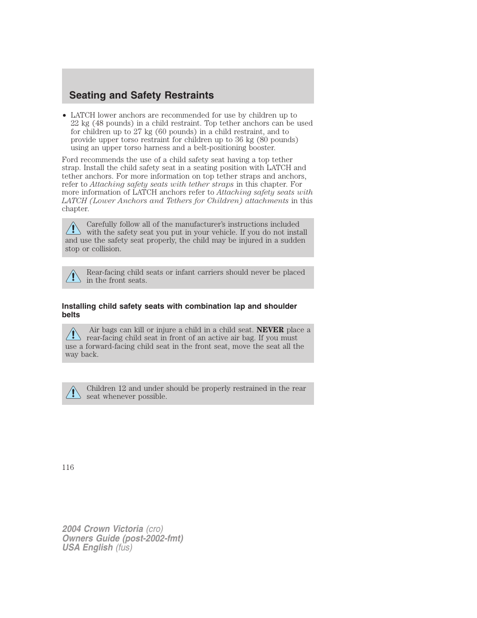 Seating and safety restraints | FORD 2004 Crown Victoria v.2 User Manual | Page 116 / 248