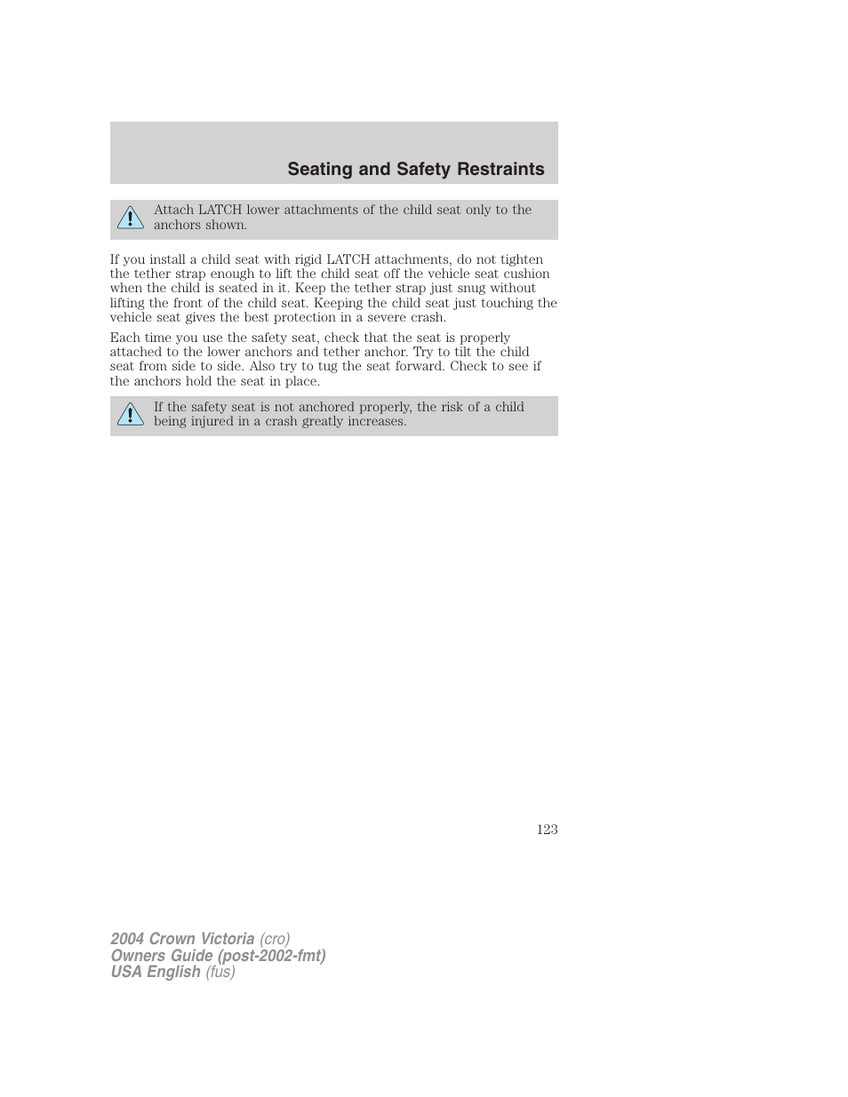 Seating and safety restraints | FORD 2004 Crown Victoria v.2 User Manual | Page 123 / 248