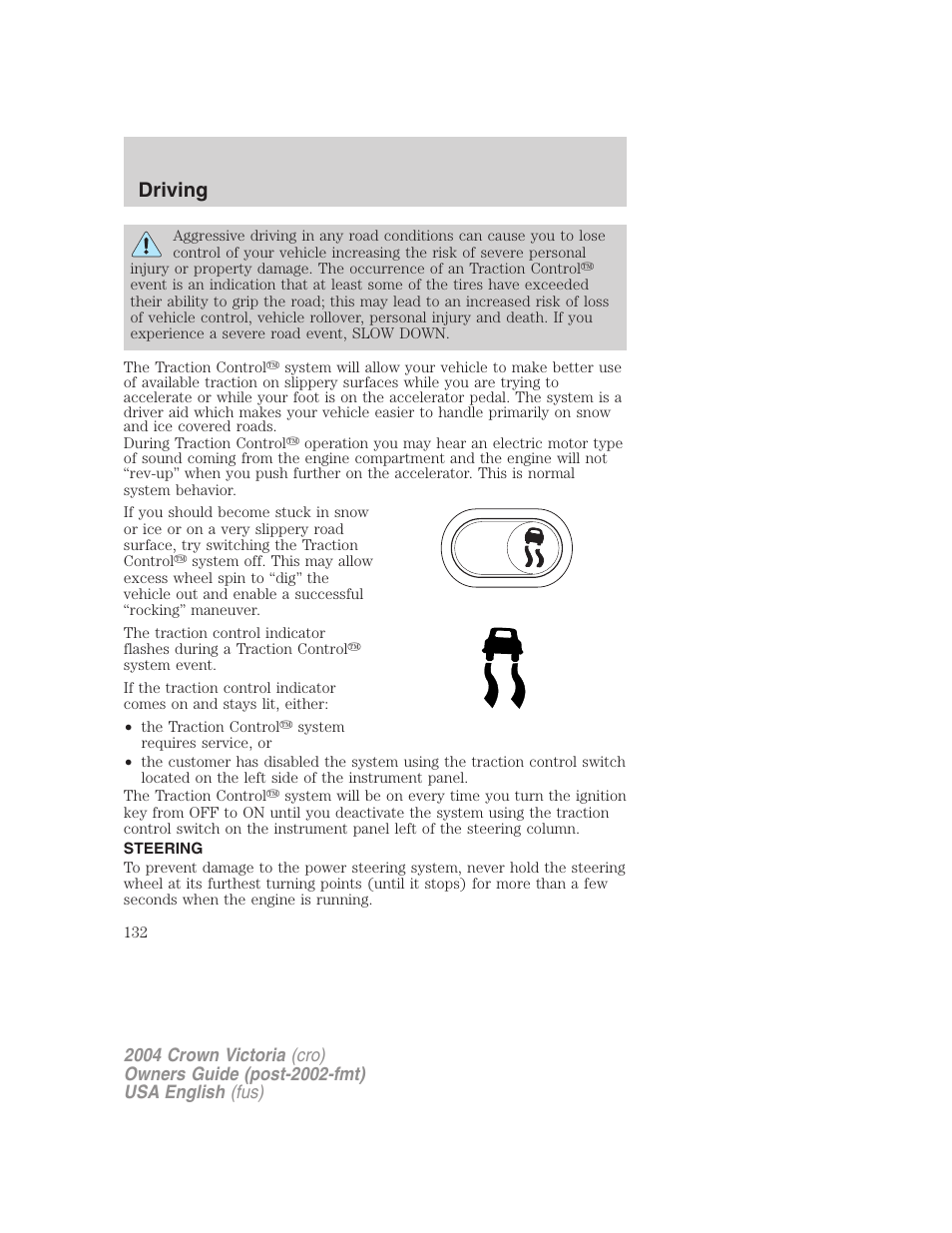 Driving | FORD 2004 Crown Victoria v.2 User Manual | Page 132 / 248