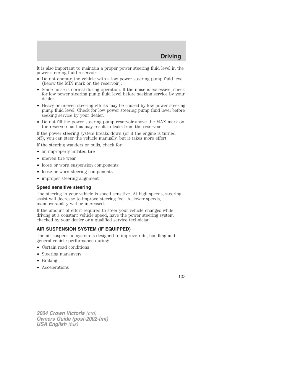 Driving | FORD 2004 Crown Victoria v.2 User Manual | Page 133 / 248